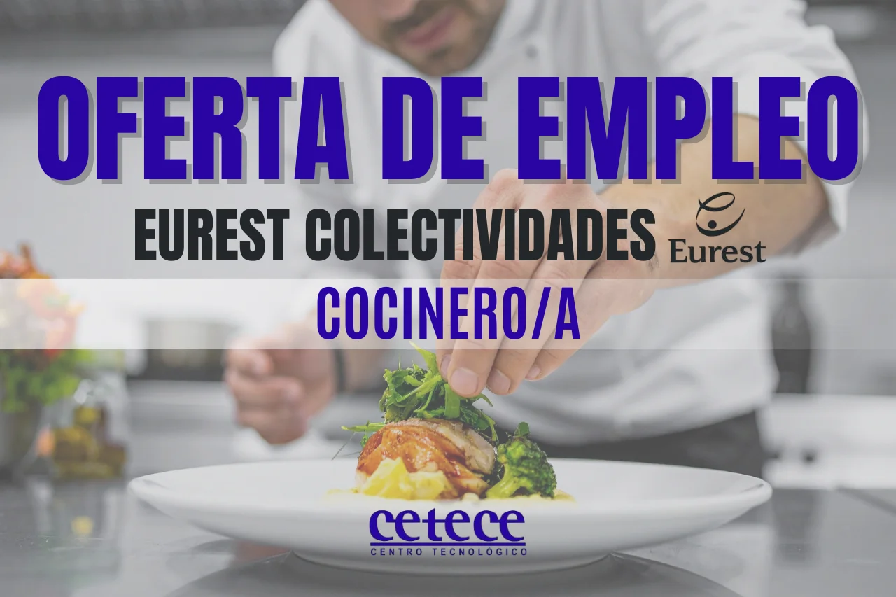 Oferta de empleo «cocinero/a» Eurest