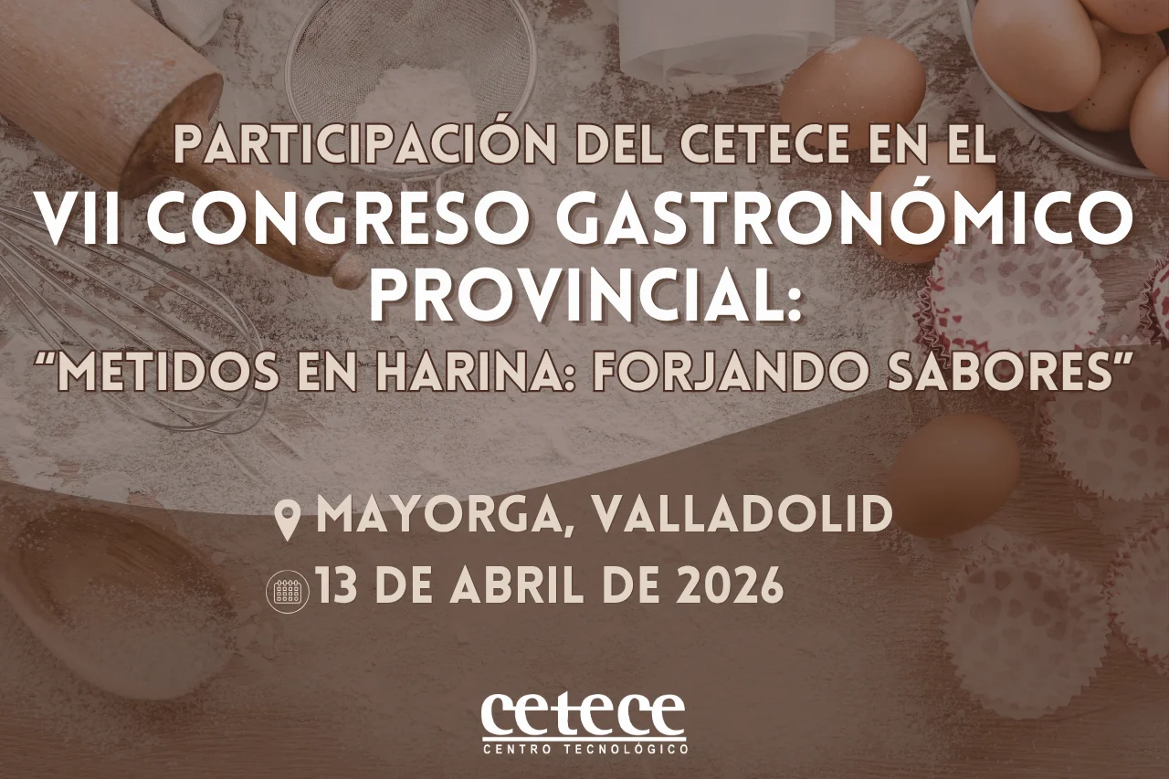 El CETECE en el VII Congreso Gastronómico Provincial
