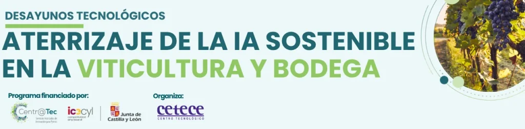 ATERRIZAJE DE LA IA SOSTENIBLE EN LA VITICULTURA Y BODEGA